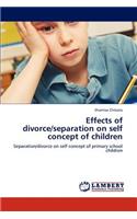 Effects of divorce/separation on self concept of children