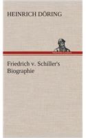 Friedrich v. Schiller's Biographie