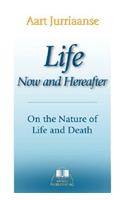 Life - Now and Hereafter