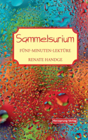 Sammelsurium - Fünf-Minuten-Lektüre