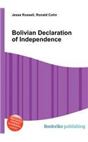 Bolivian Declaration of Independence: (English)