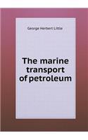 The Marine Transport of Petroleum