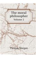 The moral philosopher Volume 2: (English)