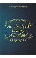 An Abridged History of England