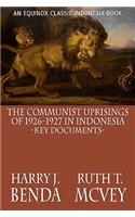The Communist Uprisings of 1926-1927 in Indonesia