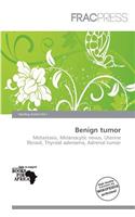 Benign Tumor