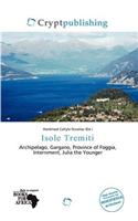 Isole Tremiti: (English)