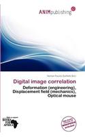 Digital Image Correlation