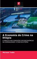 A Economia do Crime na Etiópia