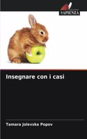 Insegnare con i casi