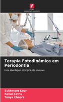 Terapia Fotodinâmica em Periodontia