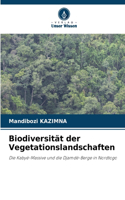 Biodiversität der Vegetationslandschaften