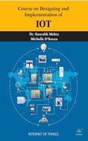 Course on Designing and Implementation of IoT