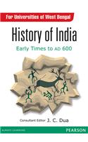 History of India : Early Times to AD 600 (University of West Bengal)