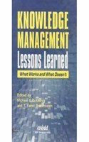 Knowledge Management Lessons Learned (What Works And What Doesn'T)