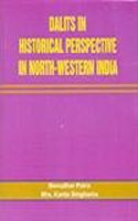 Dalits In Historical Perspective In North Western India