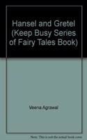 Hansel and Gretel (Keep Busy Series of Fairy Tales Book)