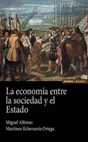 La economia entre la sociedad y el Estado