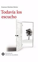 Todavia los escucho