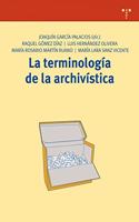 La terminologia de la archivistica