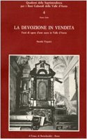 La Devozione in Vendita: Furti Di Opere d'Arte Sacra in Valle d'Aosta