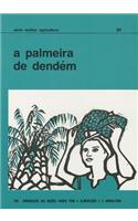 A Palmeira de Dendem (Serie Melhor Agricultura)