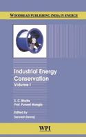 Industrial Energy Conservation: Two Volume Set (Woodhead Publishing India in Energy)