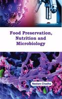 Food Preservation, Nutrition and Microbiology