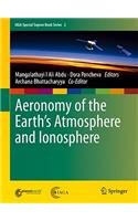 Aeronomy of the Earth's Atmosphere and Ionosphere