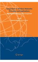 Cooperation in Wireless Networks: Principles and Applications