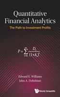 Quantitative Financial Analytics: The Path to Investment Profits