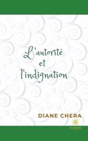 L'autorité et l'indignation