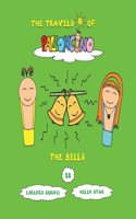 The bells: (22 The Travels of Palloncino)