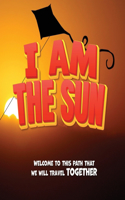 I am the Sun