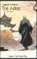 Adept: Tales of Silas