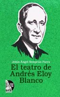teatro de Andrés Eloy Blanco