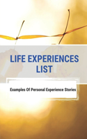 Life Experiences List