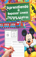 Aprendiendo a Repasar Líneas, Formas y Letras: Educación Infantil/ Mejora del manejo Del lápiz y La Escritura/ Recomendado para trabajar en Casa O El Aula (Niños de 3 a 5 años)