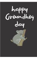 happy groundhog day