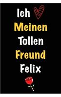 Ich Liebe Meinen Tollen Freund Felix