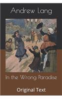 In the Wrong Paradise