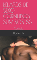 Relatos de Sexo Cornudos Sumisos 83