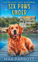 Six Paws Under