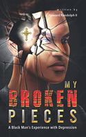 My Broken Pieces