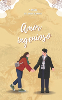 Amor ingenioso: - A corto el verano amor historia -