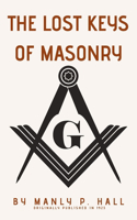 Lost Keys of Masonry