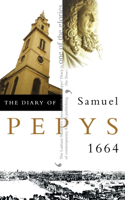 Diary of Samuel Pepys: Volume V - 1664