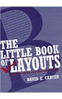 The Little Book of Layouts: Good Designs and Why They Work