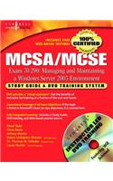McSa/MCSE Managing and Maintaining a Windows Server 2003 Environment (Exam 70-290)