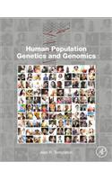 Human Population Genetics and Genomics